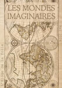 Lire la suite à propos de l’article Éloge de la folie – Mai 2024